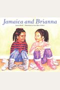 Jamaica And Brianna