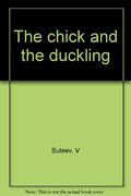 The Chick And The Duckling