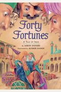Forty Fortunes: A Tale Of Iran