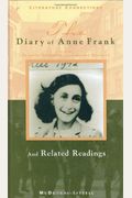The Diary Of Anne Frank And Related Readings  (Literature Connections) (Mcdougal Littell Literature Connections)