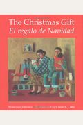 The Christmas Gift: El Regalo De Navidad