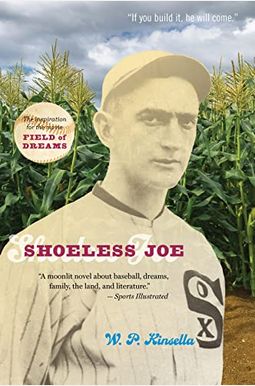 Shoeless Joe Shoeless Joe