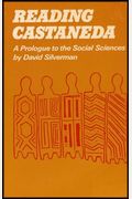 Reading Castaneda: A Prologue To The Social Sciences