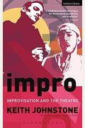 Impro: Improvisation And The Theatre
