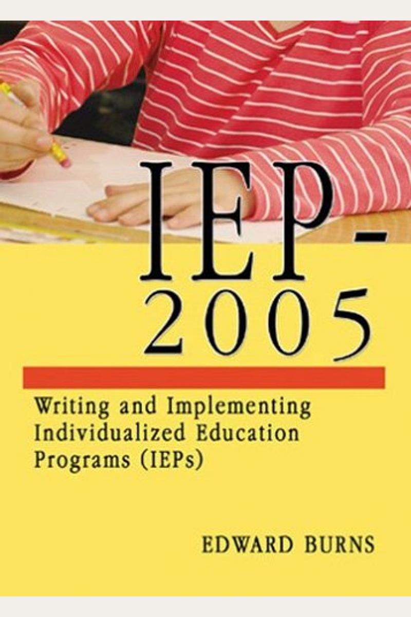 Buy Iep2005 Writing And Implementing Individualized Education