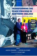 Transforming The Peace Process In Northern Ireland: From Terrorism To Democratic Politics