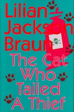 The Cat Who Tailed A Thief The Cat Who Tailed A Thief