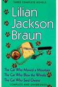 Lilian Jackson Braun: Three Complete Novels