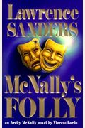 Mcnally's Folly: An Archy Mcnally Novel