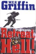 Retreat, Hell! (The Corps Series)
