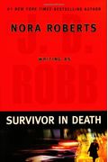 Survivor In Death (In Death Series)