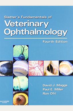 Slatter's Fundamentals of Veterinary Ophthalmology, 4e
