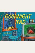 Goodnight iPad: A Parody for the Next Generation