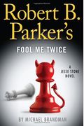Robert B. Parker's Fool Me Twice