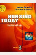Nursing Today: Transition And Trends