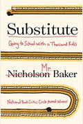 Substitute: Going To School With A Thousand Kids