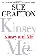 Kinsey And Me: Stories