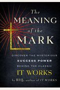 The Meaning Of The Mark