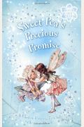 Sweet Pea's Precious Promise: A Flower Fairies Friends Chapter Book