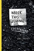 Wreck This Journal Everywhere: To Create Is to Destroy