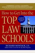 How To Get Into The Top Law Schools