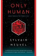 Only Human (The Themis Files)
