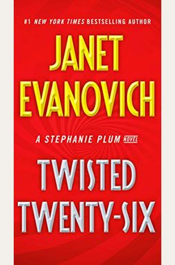 Twisted Twenty-Six (Stephanie Plum) Twisted Twenty-Six (Stephanie Plum)