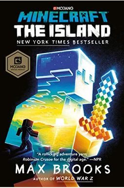 Minecraft: The Island: An Official Minecraft Novel Minecraft: The Island: An Official Minecraft Novel