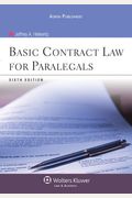 Basic Contract Law For Paralegals, Sixth Edition