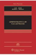 Administrative Law: Cases And Materials