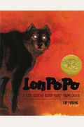 Lon Po Po: A Red-Riding Hood Story From China