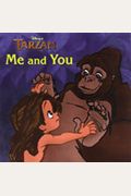 Tarzan Me And You