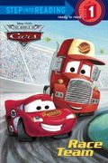 Race Team (Disney/Pixar Cars) (Step into Reading)