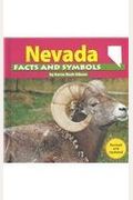 Nevada Facts and Symbols (The States and Their Symbols)