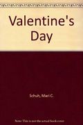 Valentine's Day (Holidays and Celebrations)