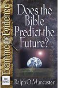 Does The Bible Predict The Future?