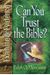 Can You Trust The Bible?