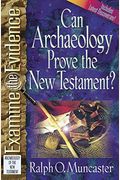 Can Archaeology Prove The New Testament?