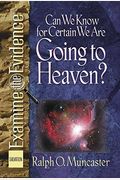 Can We Know For Certain We Are Going To Heaven?