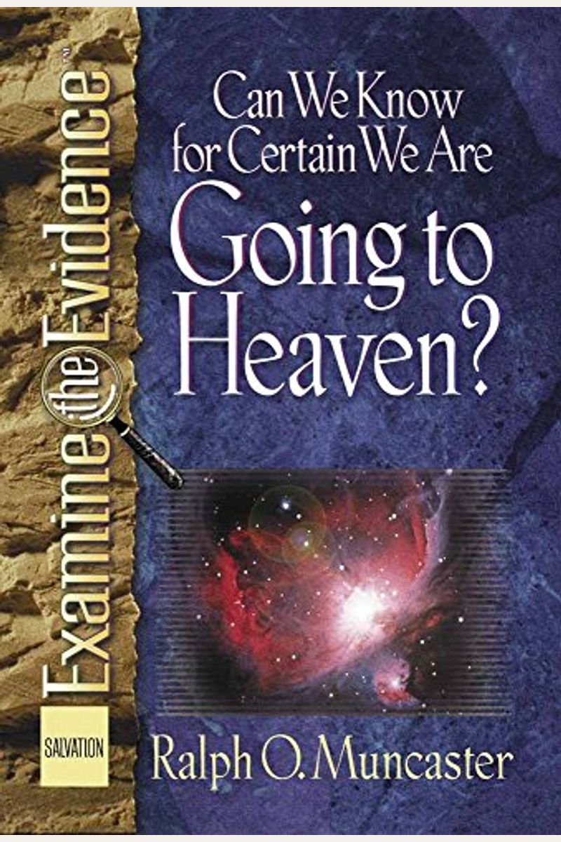 Can We Know For Certain We Are Going To Heaven?