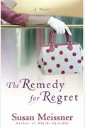 The Remedy For Regret