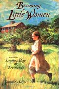 Becoming Little Women: Louisa May at Fruitlands