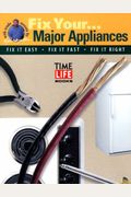 Major Appliances (Fix It Yourself)
