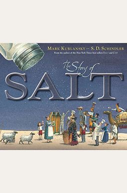 The Story Of Salt The Story Of Salt