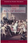 Interpreting Primary Documents - The Bill of Rights (paperback edition)