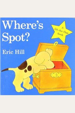 Where's Spot? Where's Spot?