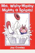 Mrs. Wishy-Washy Makes a Splash
