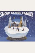 The Snow Globe Family