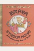 Brava, Strega Nona!: A Heartwarming Pop-Up Book