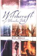 Witchcraft An Alternative Path